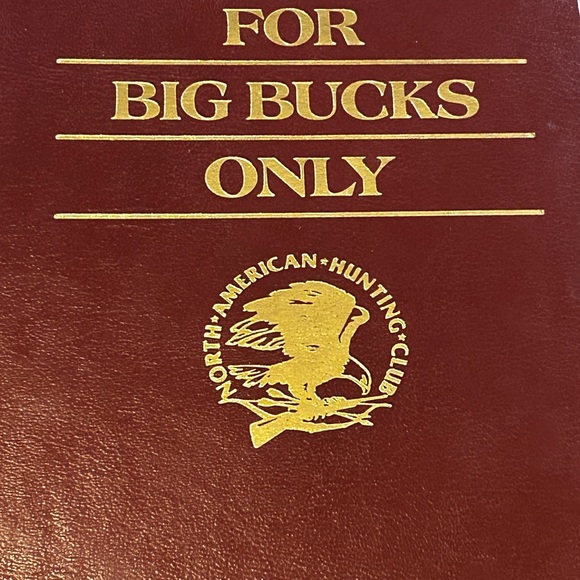 For Big Bucks Only (1989) - North American Hunting Club - Picture 2 of 12